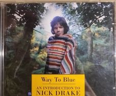 Nick Drake CD - Way To Blue: An Introduction To Nick Drake