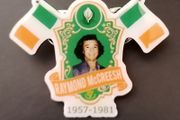 Raymond McCreesh Irish Republican Hunger Striker Pin Badge.