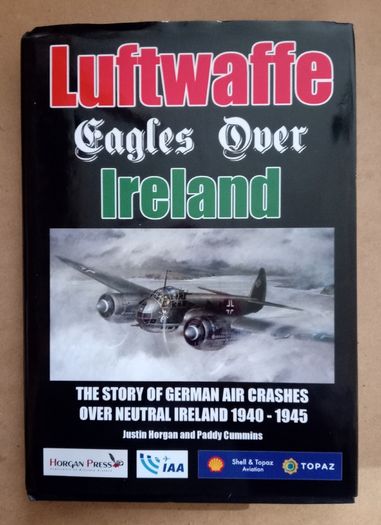Luftwaffe Eagles Over Ireland Book