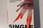 Single Obsession by Des Ekin