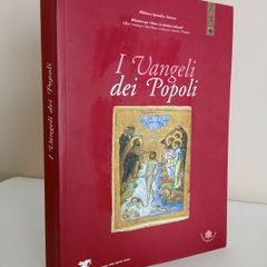 I Vangeli dei popoli: La Parola e l'immagine del Cristo nelle Culture e nella Storia Edited by Francesco D'Aiuto, A. M. Piazzoni and Giovanni Morello (RB380)