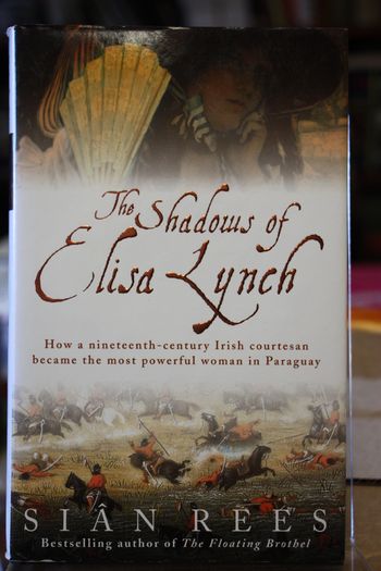 The Shadows of Eliza Lynch.