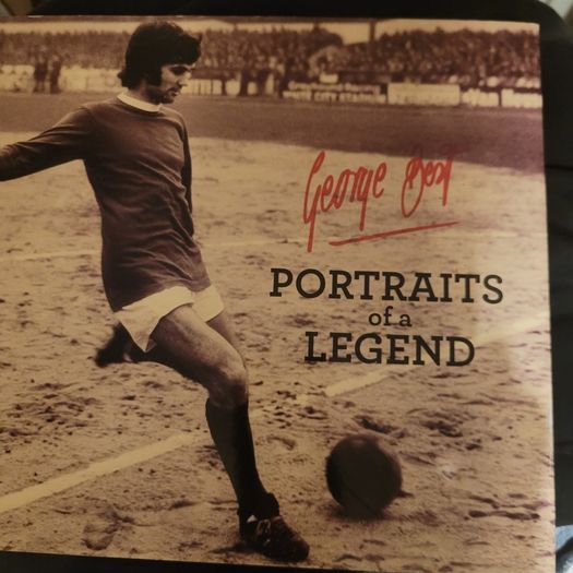George Best. Portraits Of  Legend.