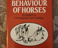 The Behaviour Of Horses. In Relation To Managment And Training.  By Dr Marthe Kiley-worthington. First Edition Hardback With Dustjacket In Good Condition.
