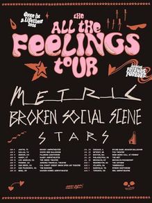 All The Feelings Tour - Metric, Broken Social Scene & Stars 3olympia Sept 9 - 1 VIP Gold Package Ticket