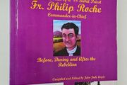 Fr Philip Roche Rebel Priest - 1798 Rebellion History Book - Irish History Book