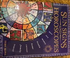 Sun Signs And Horoscopes Teri King Book (hardback)