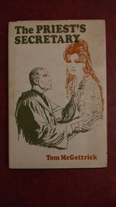 The Priest's Secretary - Tom McGettrick