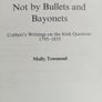 Not by Bullets and Bayonets Image 3