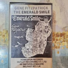 Gene Fitzpatrick The Emerald Smile Cassette 1984 Homespun Records Belfast