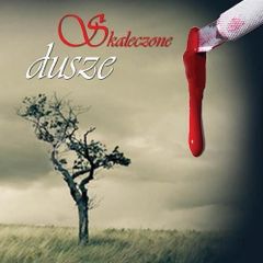 Polish Book "Skaleczone dusze"