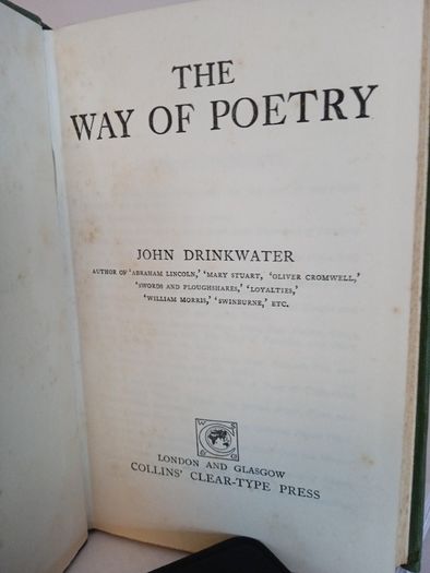 The Way of Poetry: An Anthology by John Drinkwater (HQ681)