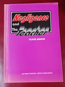 Oliver Mahon / Negligence & The Teacher/ 1995/ Signed