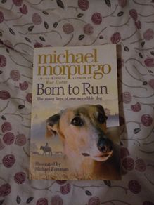 Michael Morpurgo Born to Run