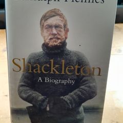 Shackleton - A Biography - Signed by Ranulph Fiennes