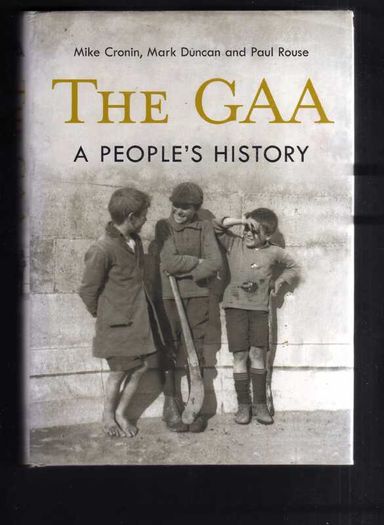 The G.A.A. - A People's History