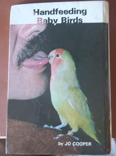 Handfeeding Baby Birds by Jo Cooper (P+P incl)