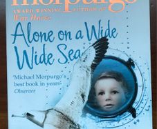 Alone on A Wide Wide Sea by Michael Morpurgo