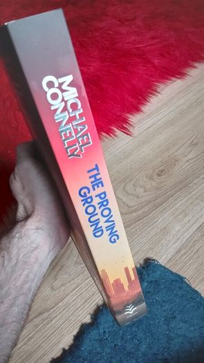 Michael Connelly - The Proving Ground