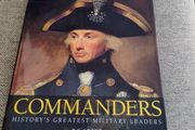 Commanders history's greatest military leaders by R G Grant hardback with dustcover in very good condition coffee table size book 350 pages FREE STANDARD POSTAGE INCLUDED