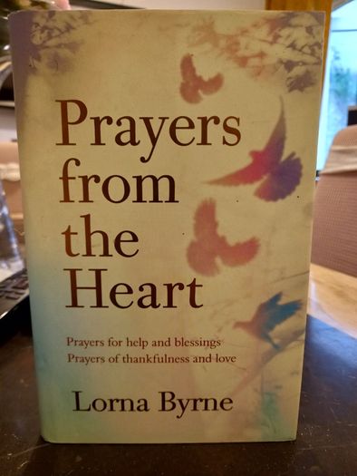 Prayers From The Heart Lorna Byrne Hardback  Spiritual Angels Self-help