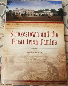 Strokestown and The Great Irish Famine by Ciaran Reilly