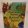 Usborne illustrated stories from around the world HARDBACK Image 2