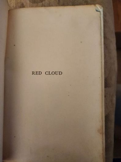 Red Cloud. A Tale Of The Great Prairie. By Sir William F. Butler G.c.b. 1920s Paperback In Fair Condition. See Photos For Condition.