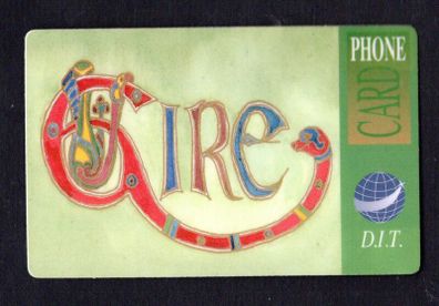 Ireland DIT Phone Card with Colour Eire on front