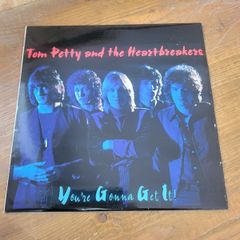 Tom Petty and the Heartbreakers You're Gonna Get It!