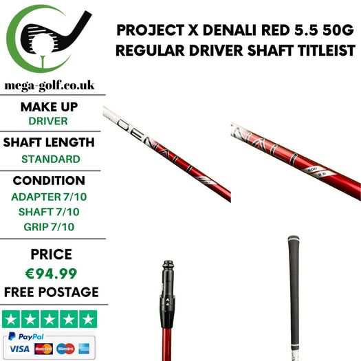 Project X Denali Red 5.5 50g Regular Driver Shaft / Titleist 2nd Gen