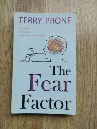 The Fear Factor by Terry Prone