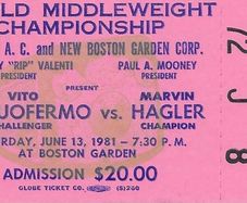 Marvelous Marvin Hagler vs Vito Antuofermo II Full Ticket 1981 Boxing Boston | 0116