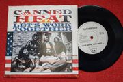Canned Heat Let's Work Together 7 inch