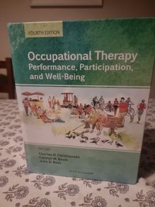 Occupational Therapy : Performance, Participation, and Well-Being (Hardcover)