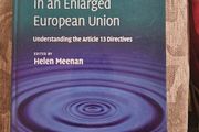 Equality Law In An Enlarged European Union. Edited By Helen Meenan. First Edition Large Volume Hardback In Good Condition.  See Photos For Same.