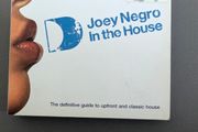 Defected in the house Joey Negro