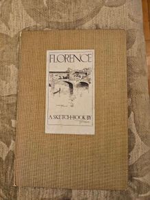 Florence A Sketch Book  By Ted Richards. Published By Adam&charles Black.1914 First Edition Hardback In Good Condition. See Photos For Same.
