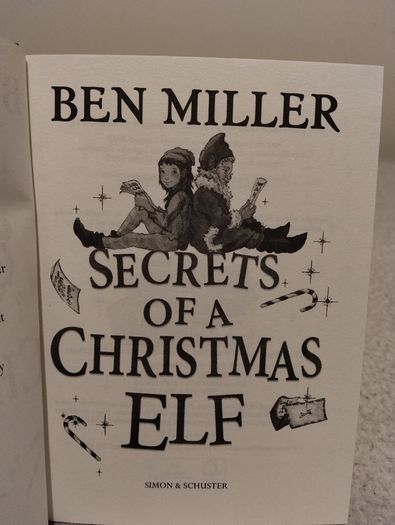 Secrets of a Christmas elf by Ben Miller HARDBACK BOOK
