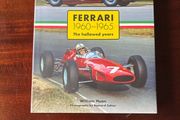 Ferrari 1960-1965: The Hallowed Years by William Huron