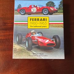 Ferrari 1960-1965: The Hallowed Years by William Huron