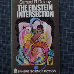 Samuel R Delany, 'The Einstein Intersection'
