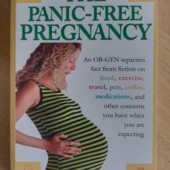 The Panic-Free Pregnancy