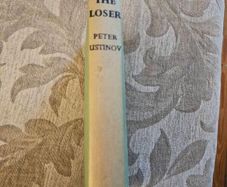The Loser. By Peter Ustinov.  1962 Hardback Edition In Good Condition.  See Photos For Same.