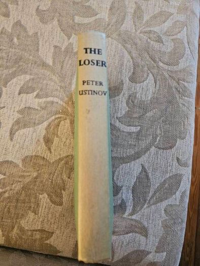The Loser. By Peter Ustinov.  1962 Hardback Edition In Good Condition.  See Photos For Same.