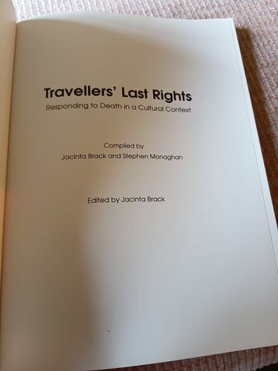 Travellers' Last Rights. Responding to Death in a Cultural Context.
