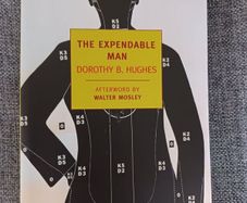 The Expendable Man/ Dorothy B. Hughes/ 2012/