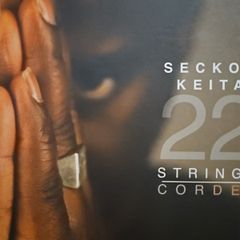 Seckou Keita - 22 Strings/Cordes.