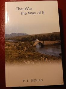 That Was The Way it Was/ P.J. Devlin/ 2001/ 1st edition
