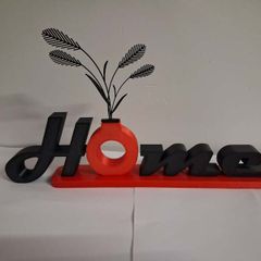 3D Printed "Home" Sign Home Decor with Vase
